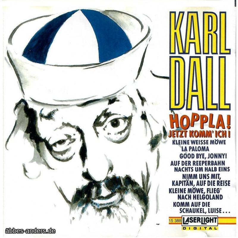 Karl Dall – Hoppla! Jetzt Komm' Ich!