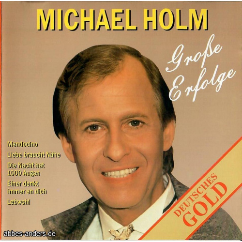 Michael Holm – Große Erfolge