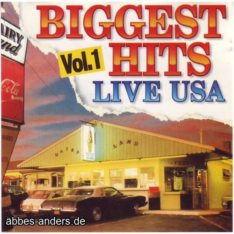 Biggest Hits Live USA Vol. 1